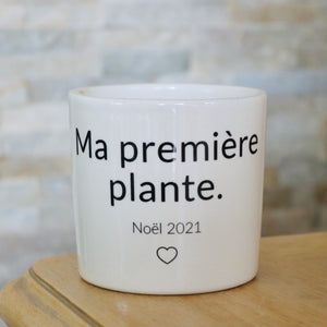 Pot de fleurs - Sa première plante.