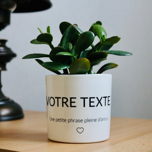 Pot de fleurs à personnaliser avec du texte