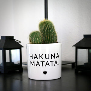 Pot de fleurs - Hakuna Matata