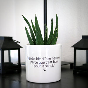 sanoa pots - J'ai décidé d'être heureux parce que c'est bon pour la santé